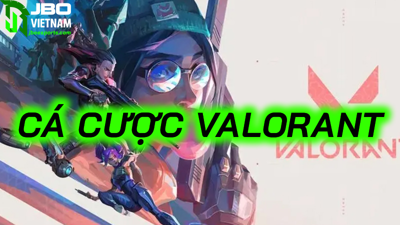 Những điều cần lưu ý khi cá cược Valorant cho người mới - 5 Những lưu ý quan trọng khi chơi tại JBO